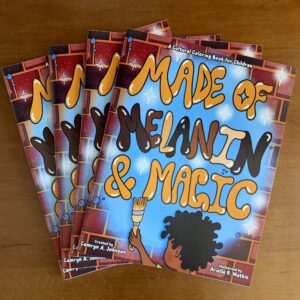 Made of Melanin & Magic Print Coloring Book